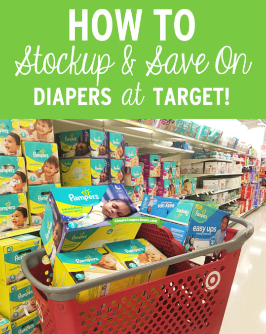 How to Stockup & Save on Diapers at Target! Simple Coupon Deals